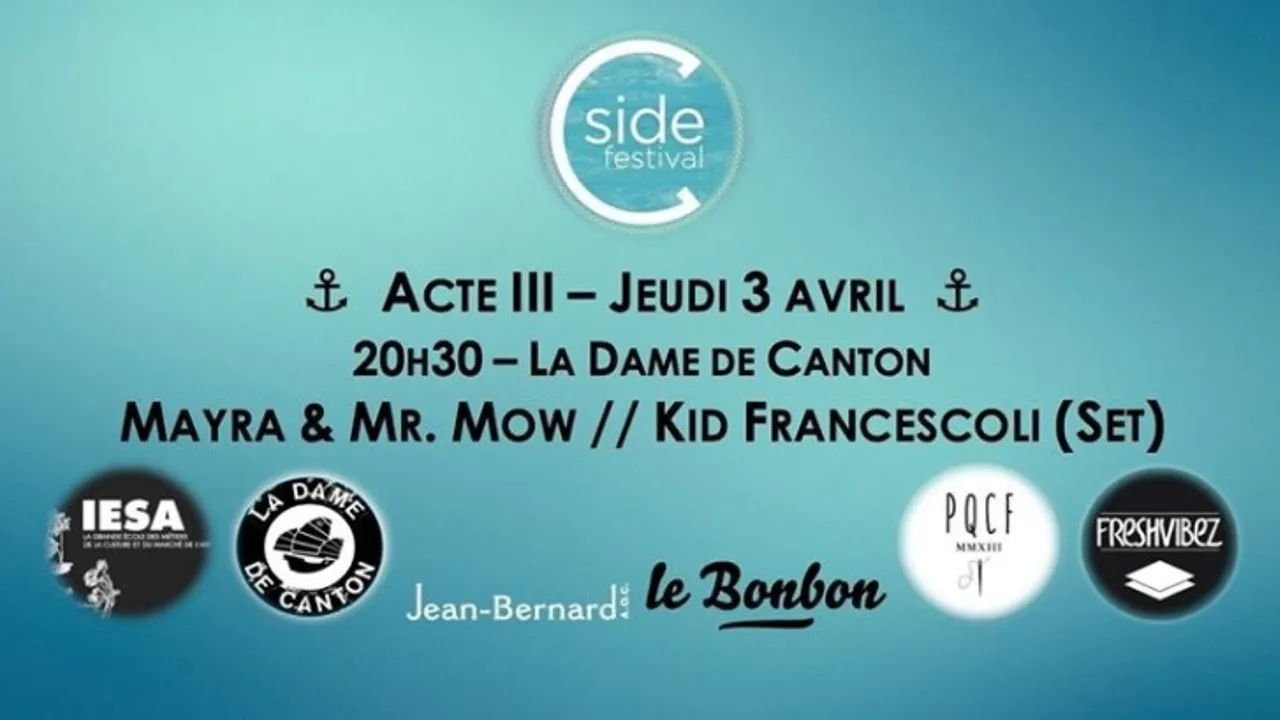 C-Side Festival Acte III