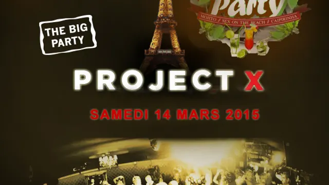 PROJET X THE BIG PARTY COCKTAIL CLUB