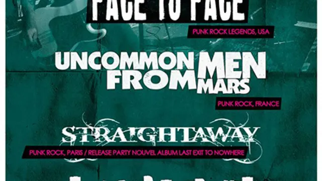 Face to face + uncommonmenfrommars