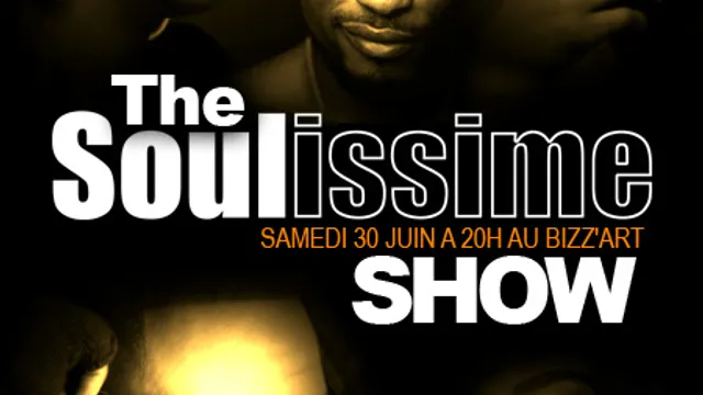 The Soulissime Show