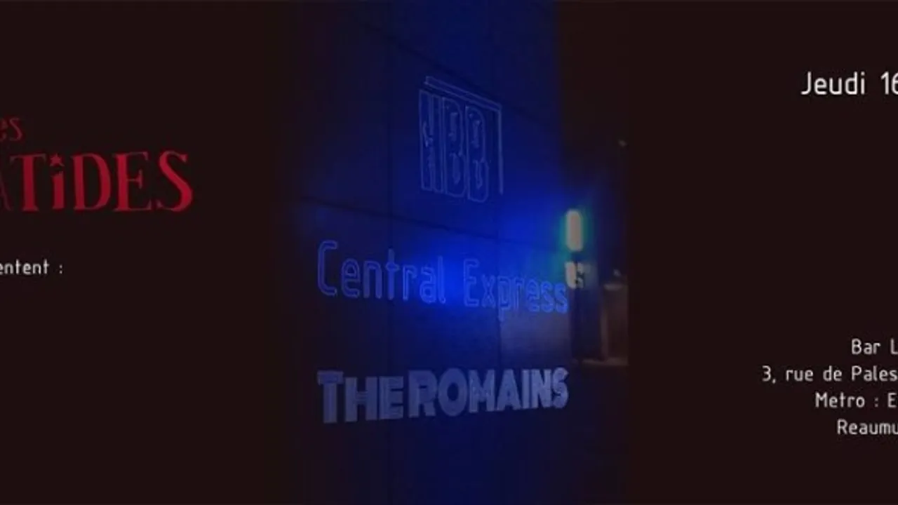 HBB, Central Express et The Romains aux Cariatides