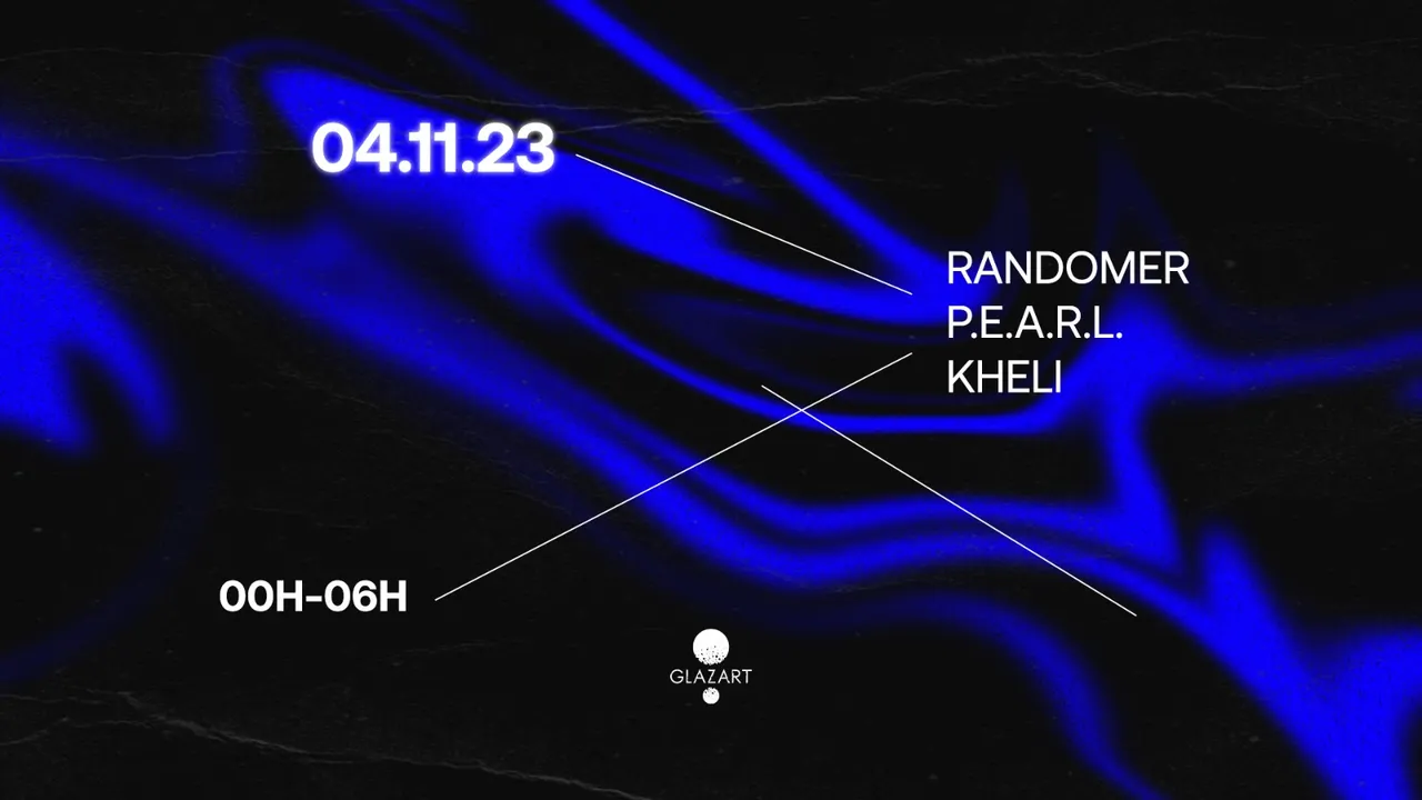 Glazart presents Randomer, P.E.A.R.L. & Kheli