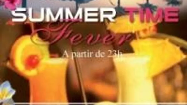 Summer Time Fever