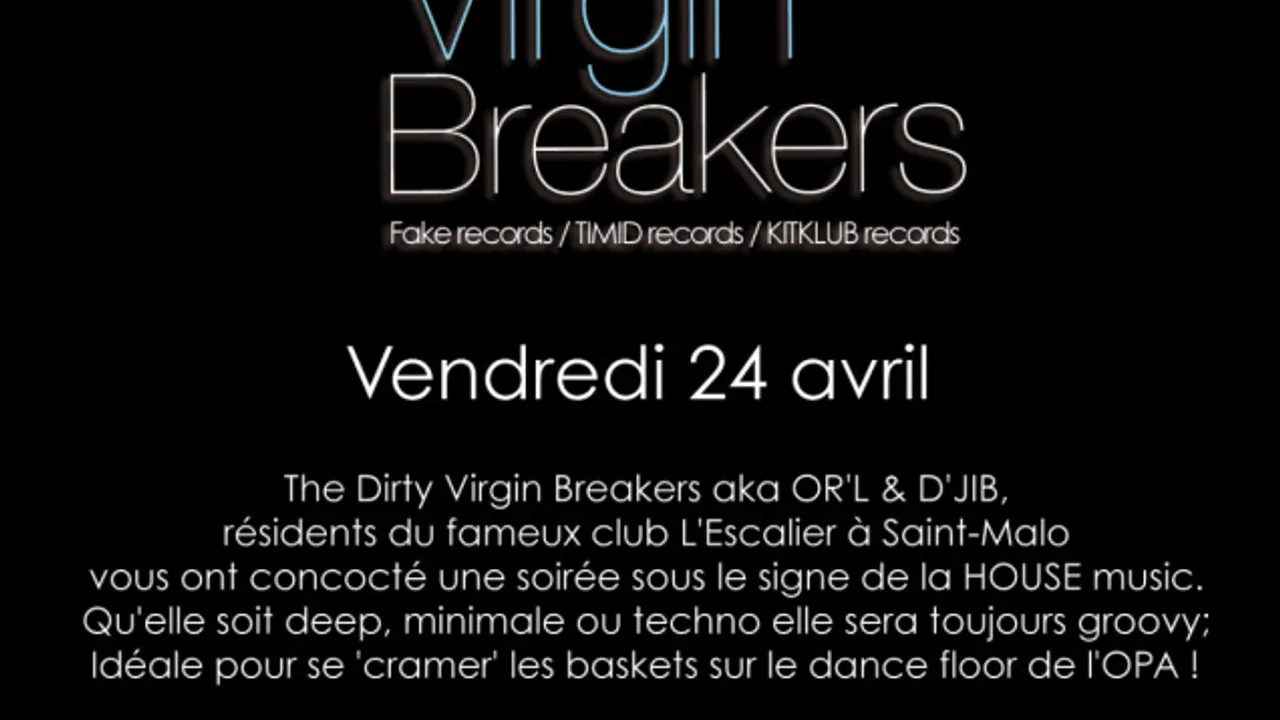 DIRTY VIRGIN BREAKERS