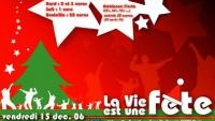 La Vie Est Une Fête