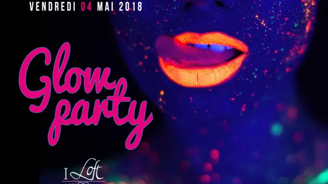 GLOW PARTY