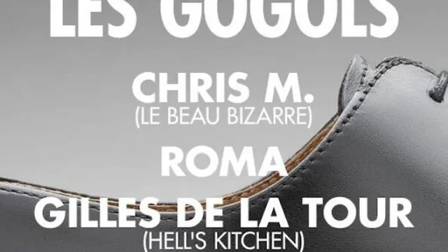 Salut les Gogols w Chris M, Roma, Gilles de la Tour