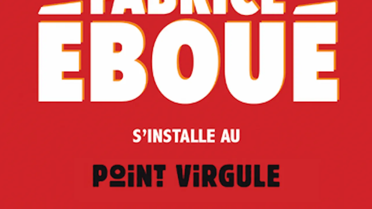 FABRICE EBOUE AU POINT VIRGULE