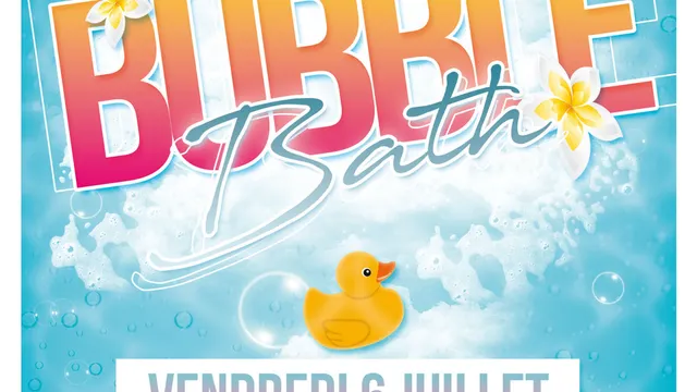 BUBBLE BATH - Tempête de Mousse & de Bulles