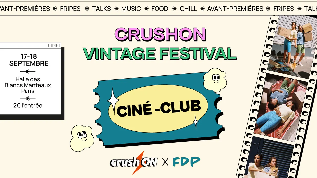CrushON Vintage Festival : Ciné-Club