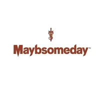Maybsomeday