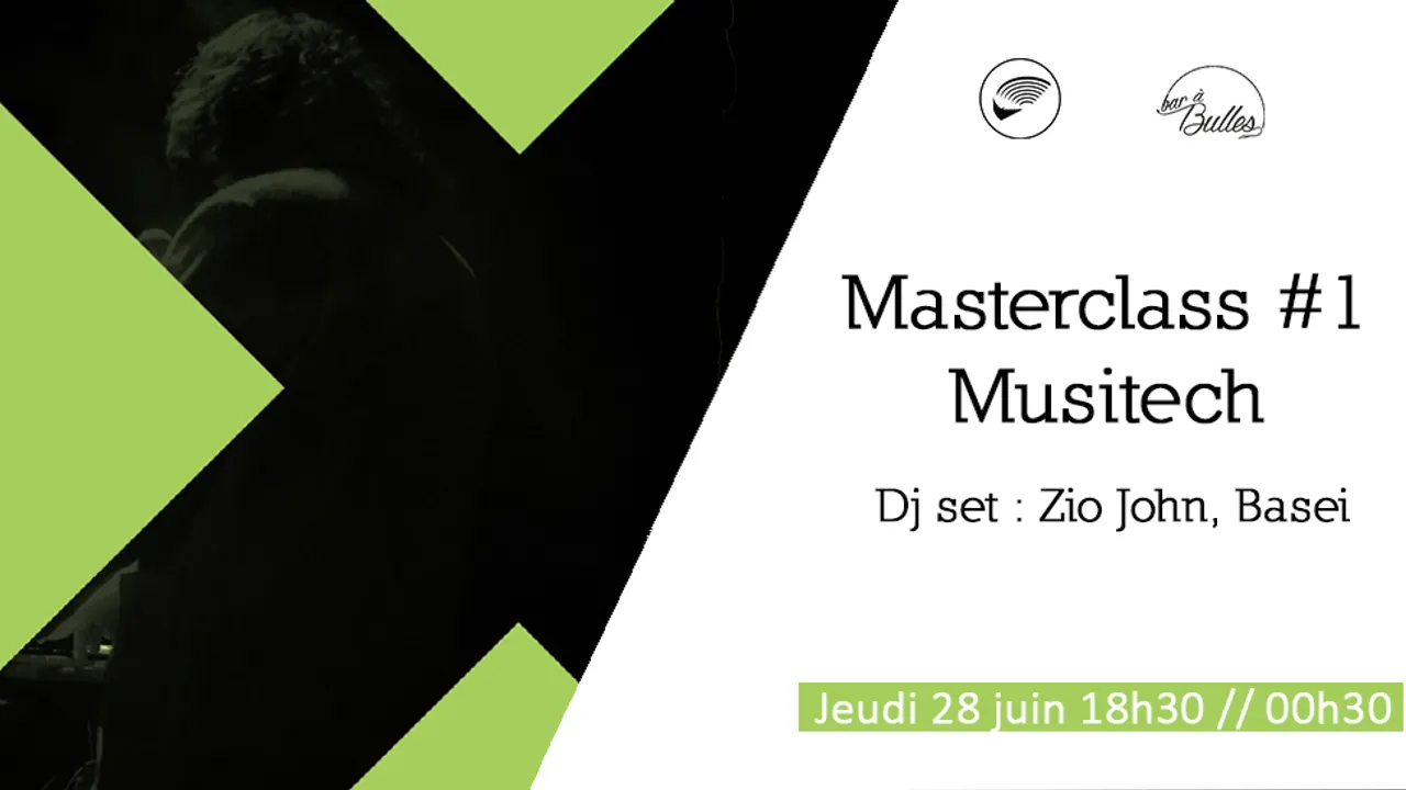 Litland et le Bar à Bulles présentent : Masterclass #1 Musitech
