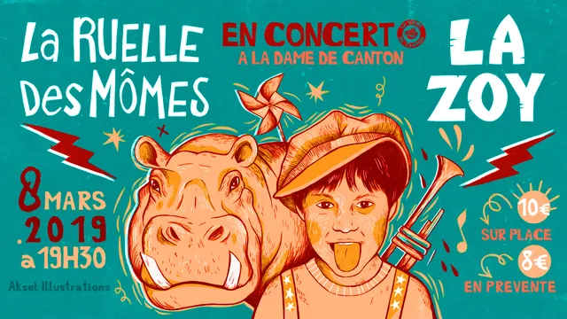 LA RUELLE DES MOMES + LA ZOY