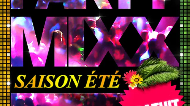 PARTY MIXX été