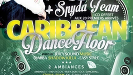 Caribbean dancefloor + spyda team en show case
