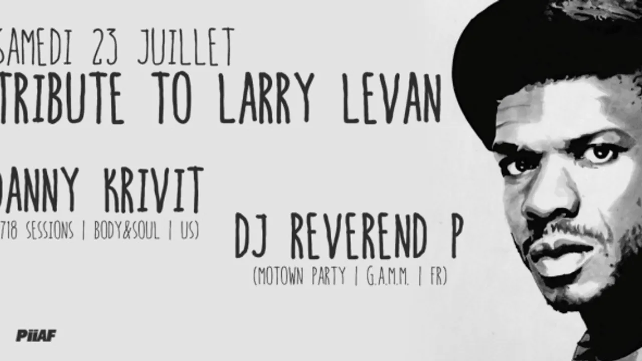 Tribute to LARRY LEVAN w/ Danny Krivit & Dj Reverend P