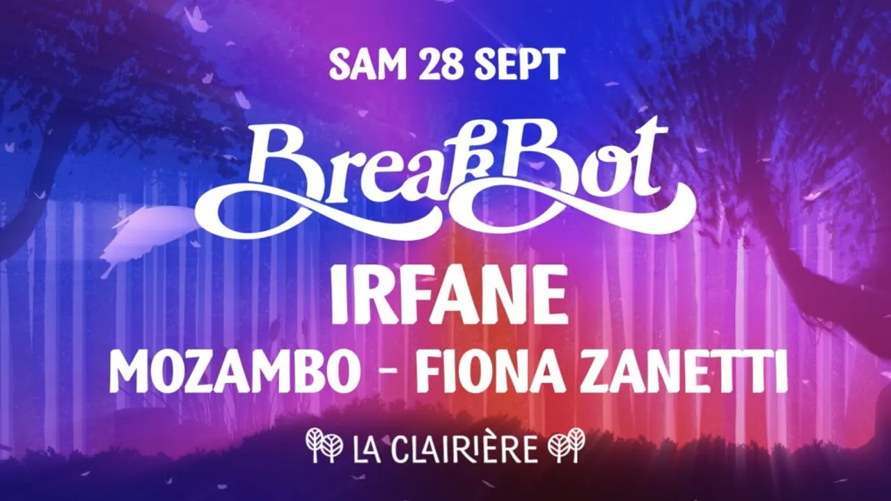 La Clairière: Breakbot, Irfane, Mozambo, Fiona Zanetti