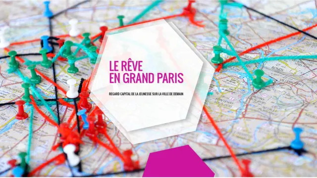 Le Rêve en Grand Paris