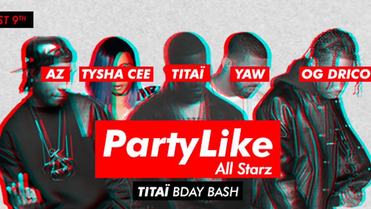 Hip hop party x Titai Birthday au Wanderlust