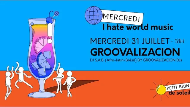 I Hate World Music I Dj SAB by Groovalizacion Djs I Petit Bain