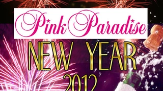 PINK PARADISE NEW YEAR 2012