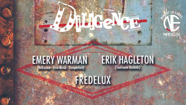 Diligence : Emery Warman, Fredelux, Erik Hagleton