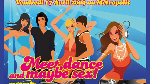 Meet, Dance & Maybe Sex