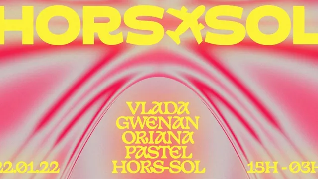 HORS-SOL — Extases de Jour — Vlada, Gwenan, Oriana, Pastel, HORS-SOL