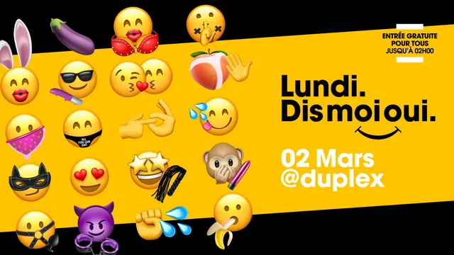 LUNDI. Dis moi oui