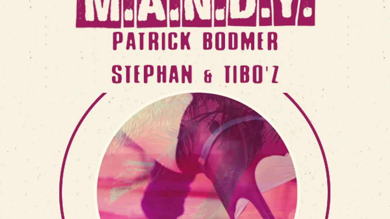 M.A.N.D.Y / Patrick Bodmer, Stephan & Tibo'z