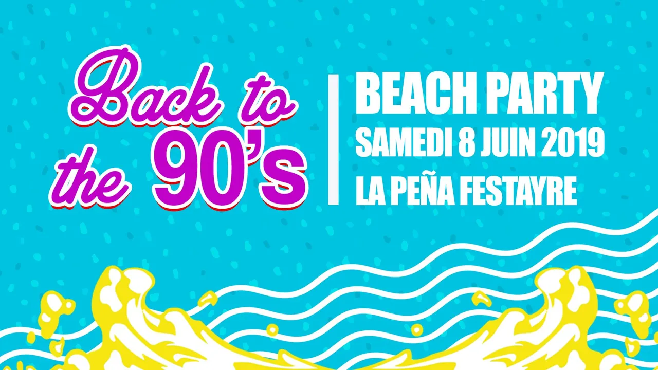 Back to the 90's : Beach Party