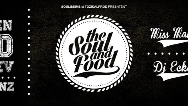 THE SOUL AND FOOD