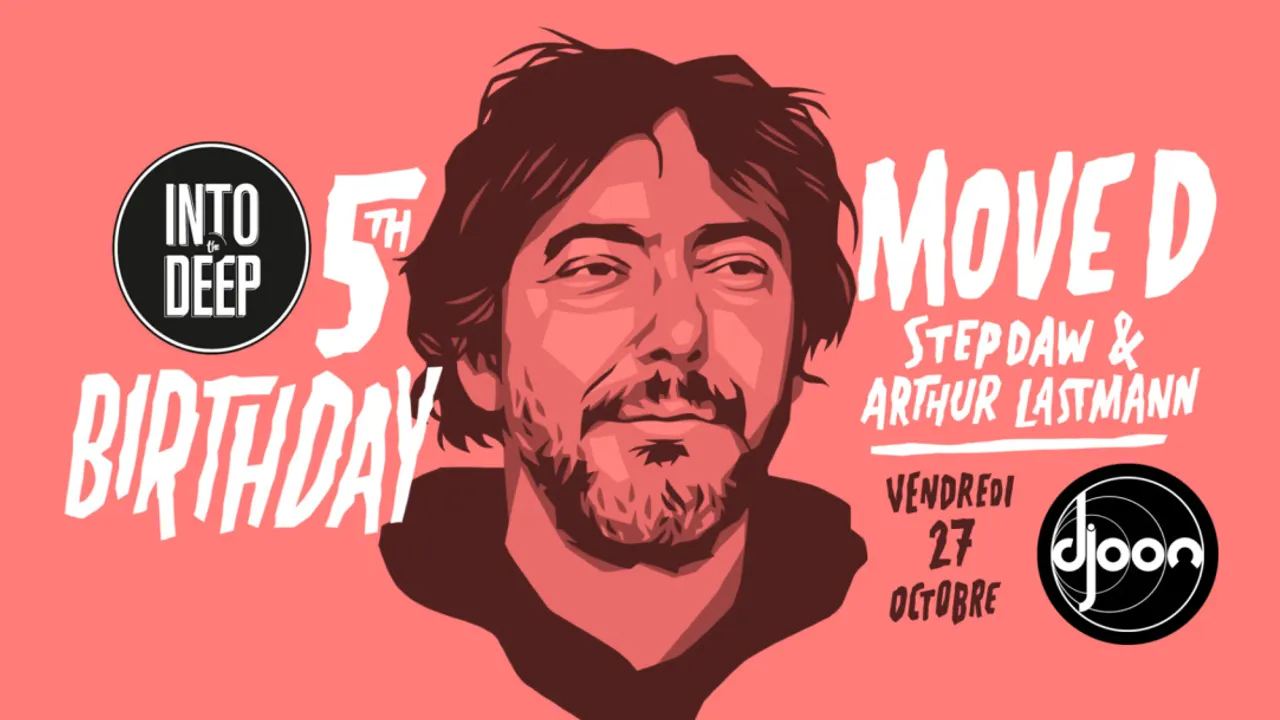 Into The Deep 5th Birthday w/ MOVE D