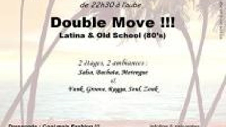 Double Move