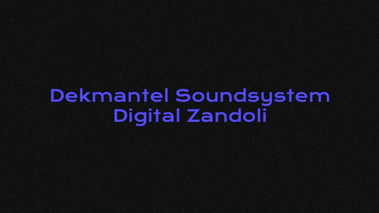 Club : Dekmantel Soundsystem, Digital Zandoli