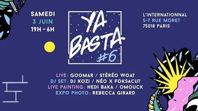 YA BASTA #6 - Live // Dj Set // Expos