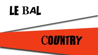 Le Bal Country // Cowboys and Angels Factory ft. WoodyAirline