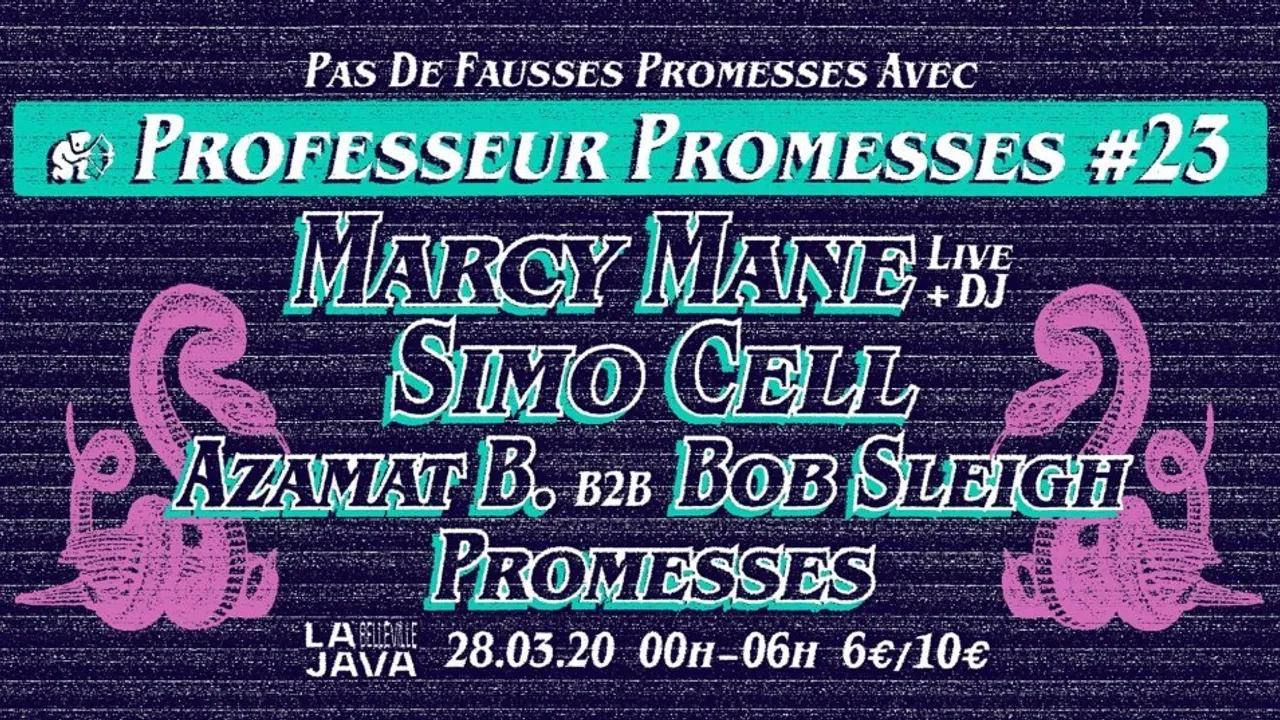Professeur Promesses #23 w/ Marcy Mane, Simo Cell, Azamat B.