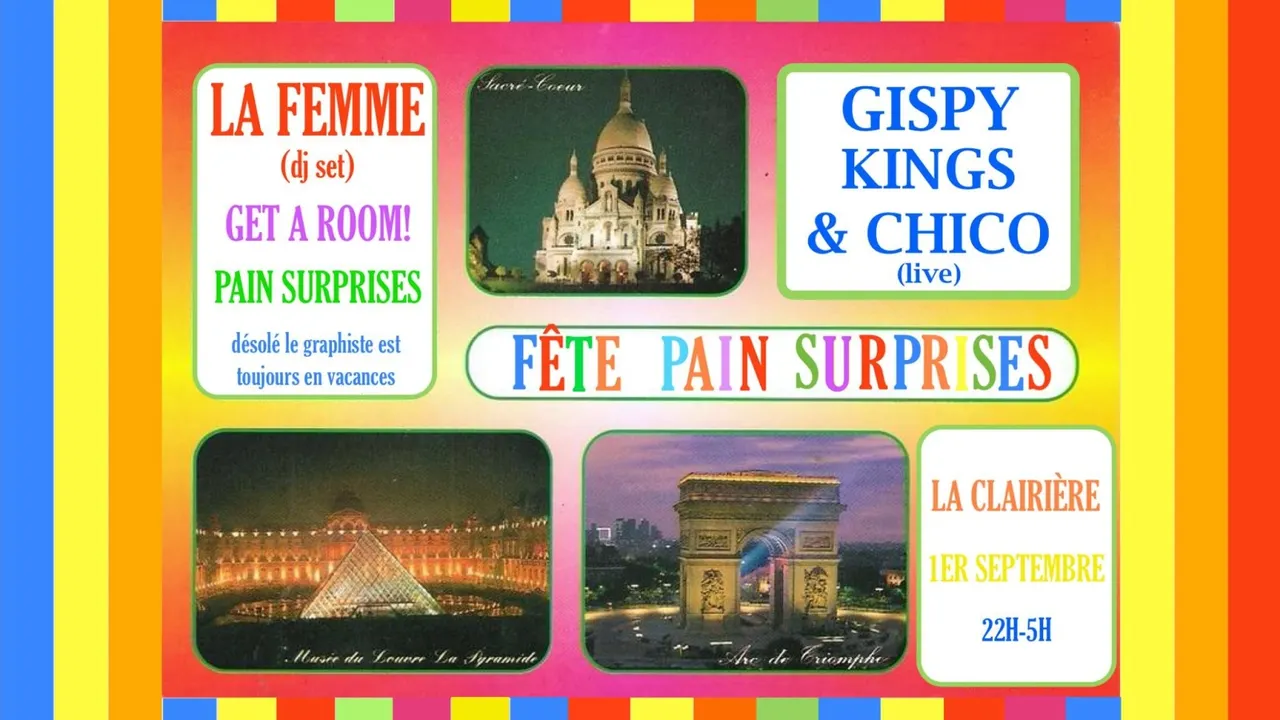 Pain Surprises Party / Gipsy Kings & Chico + La Femme (DJ Set)