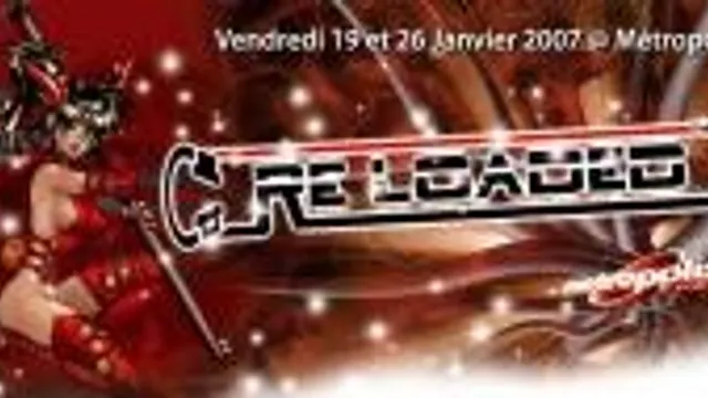 Reloaded