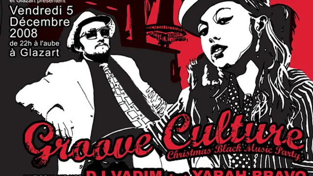 GROOVE CULTURE : CHRISTMAS BLACK MUSIK PARTY