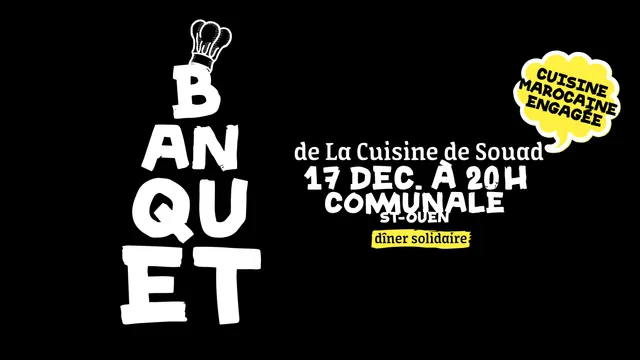 Le banquet Solidaire de La Cuisine de Souad à Communale Saint Ouen
