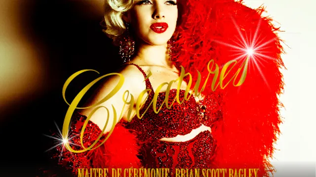 Beauties of Burlesque : Créatures