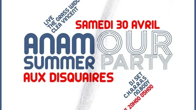 "ANAMOUR SUMMERPARTY" GRASSWINDOWS+CLEAVINCENT+C.H