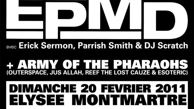 EPMD + ARMY OF THE PHARAOHS