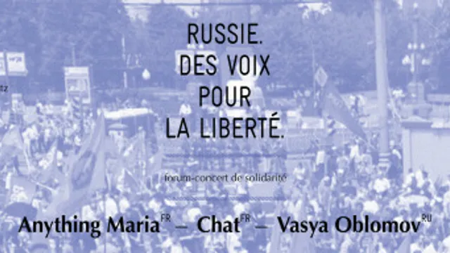 Forum-concert Russie - des voix pour la liberté