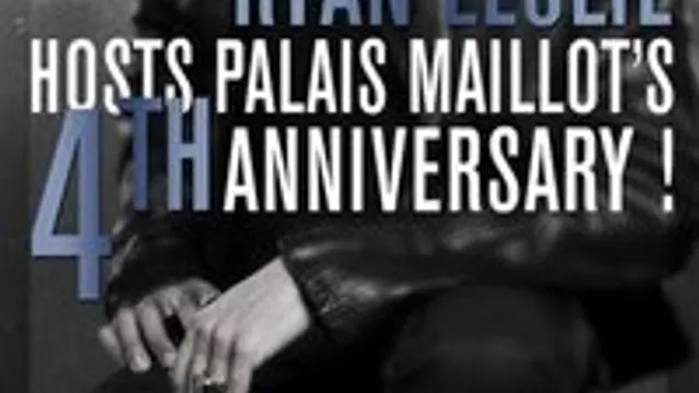 PALAIS MAILLOT'S 4TH ANNIVERSARY WITH RYAN LESLIE