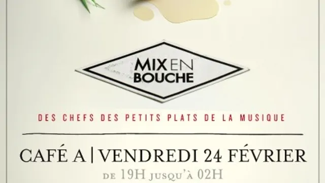 Mix en bouche