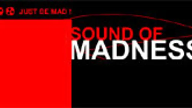 Sound Of Madness