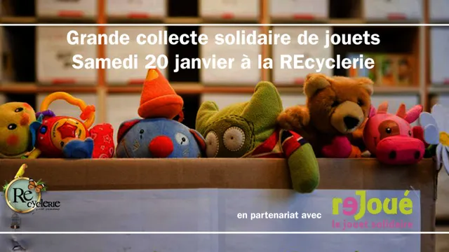 Grande collecte solidaire de jouets à la REcyclerie